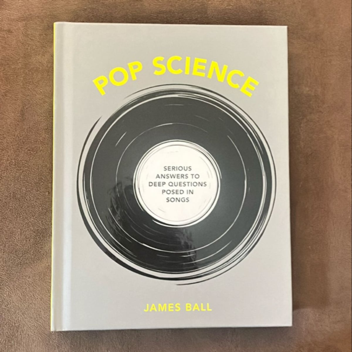 Pop Science by James Ball