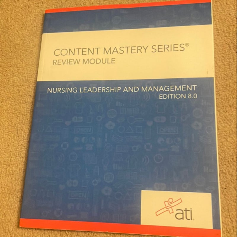 Nursing Leadership and Management Edition 8. 0