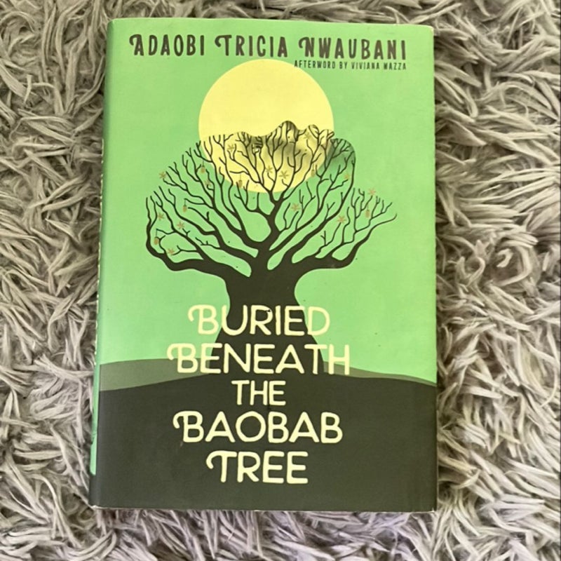 Buried Beneath the Baobab Tree