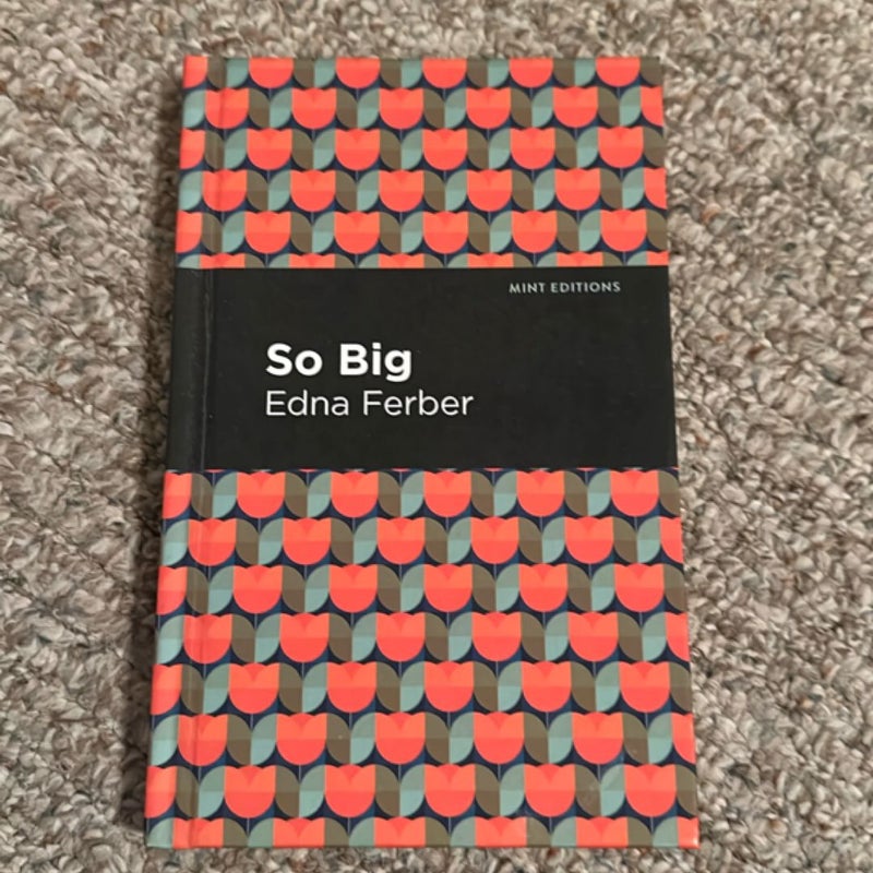 So Big