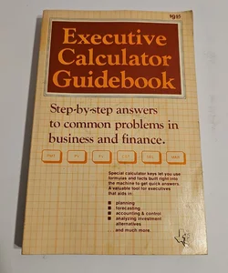 Executive Calculator Guidebook