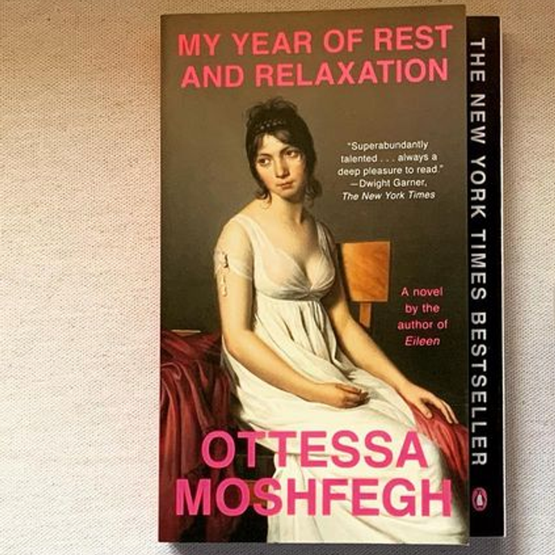 My Year of Rest and Relaxation (Hardcover)
