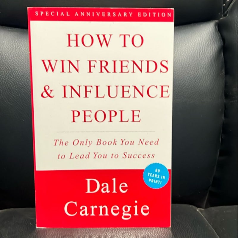 How to Win Friends and Influence People