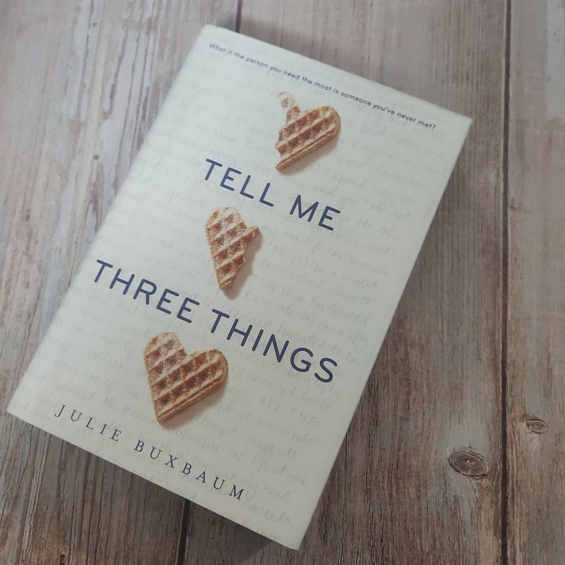 Tell Me Three Things