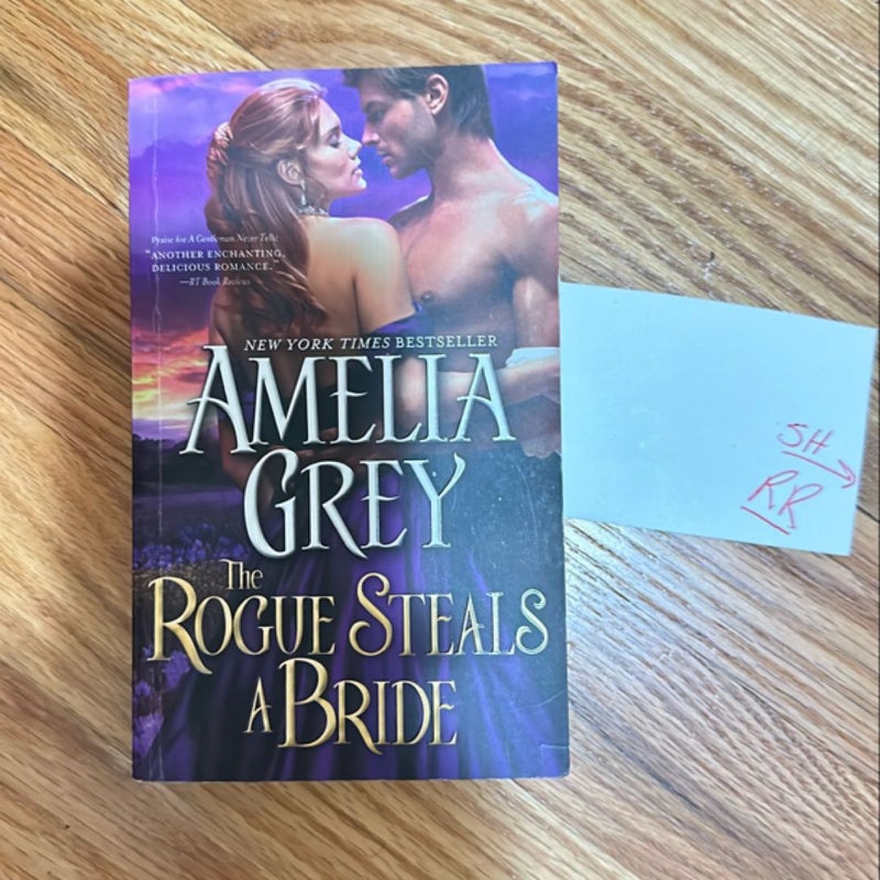 The Rogue Steals a  Bride 