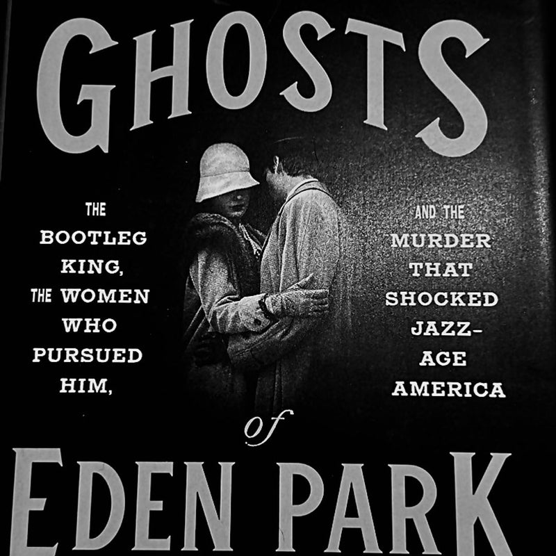 Karen abbott the deals ghosts of eden park