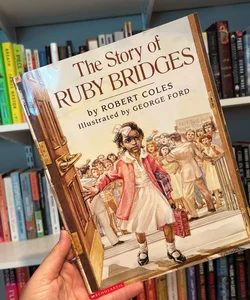 The Story of Ruby Bridges 