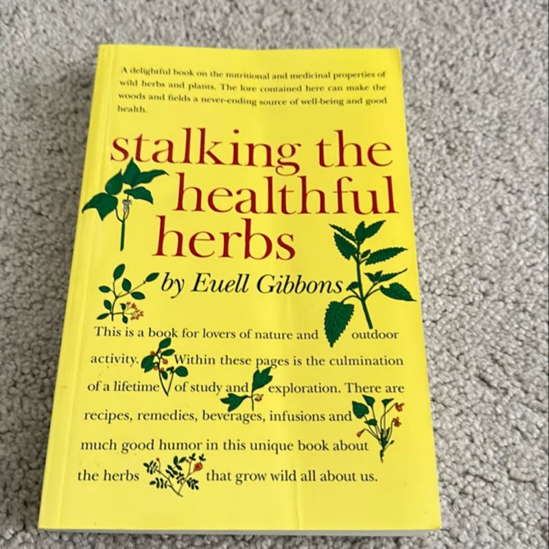 Stalking the Healthful Herbs