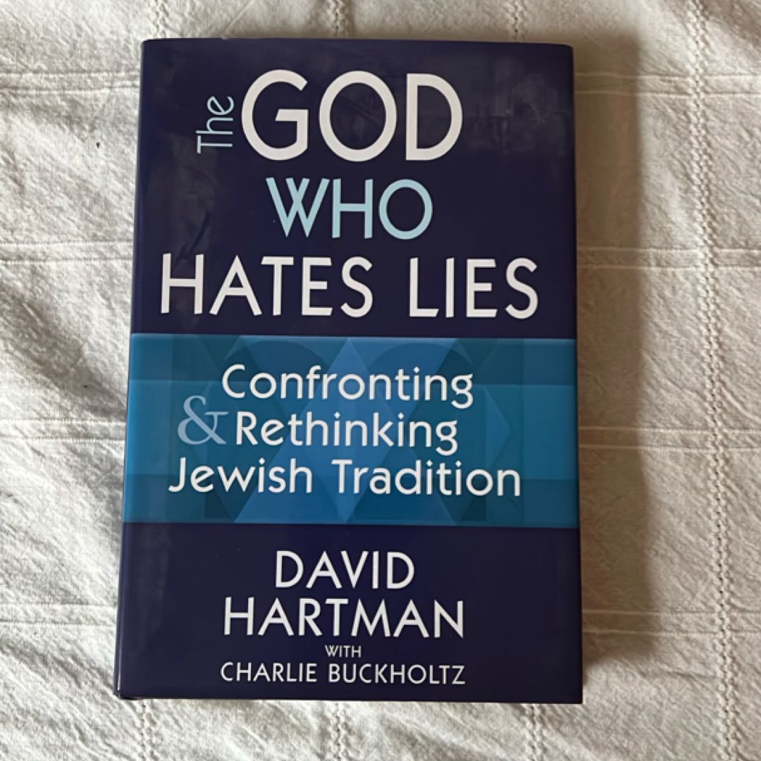 The God Who Hates Lies