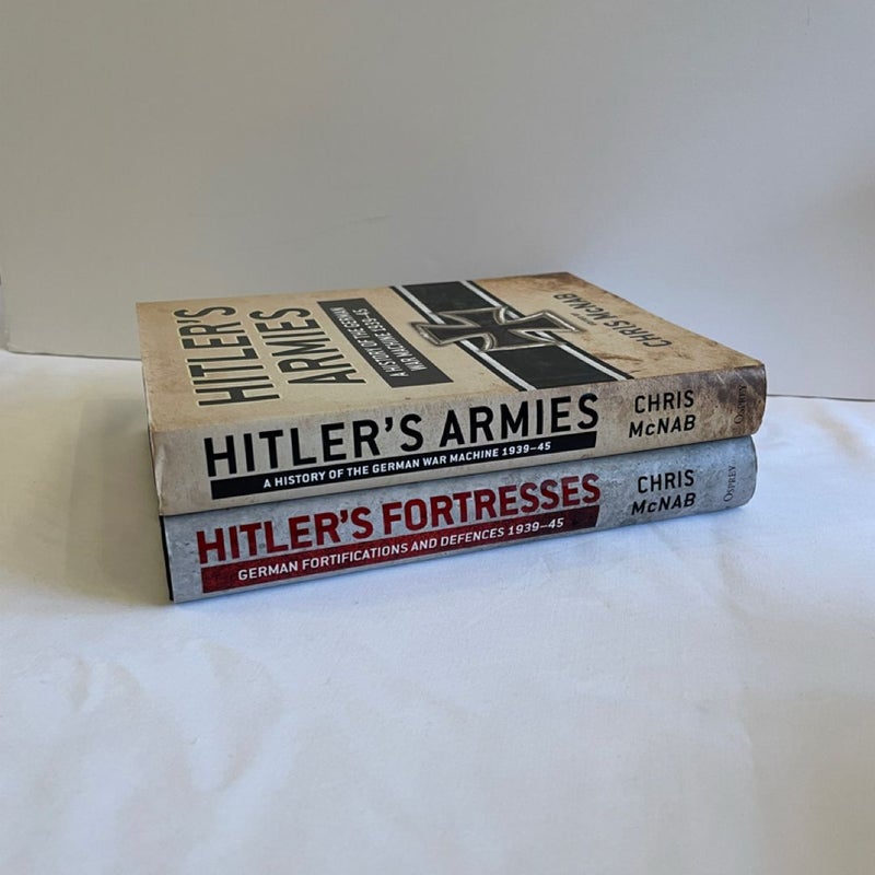 Hitler's Fortresses & Hitler’s Armies Hardcover 