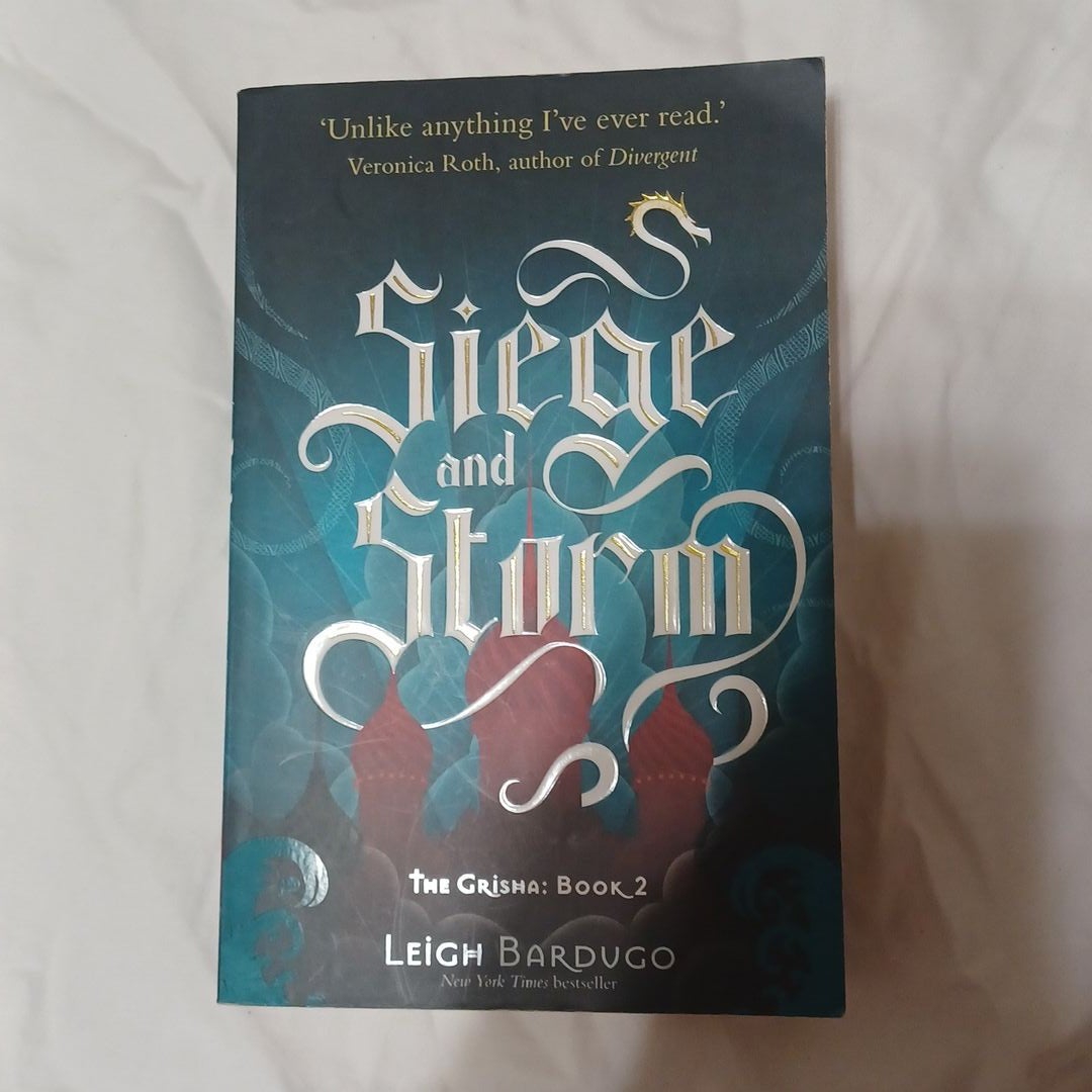 Siege and Storm the Grisha #2 Siege and Storm