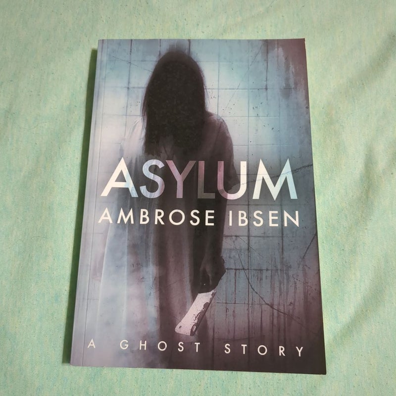 Asylum