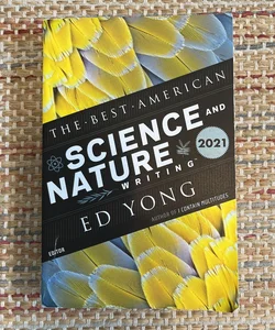 The Best American Science and Nature Writing 2021