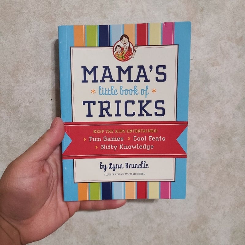 Mama's Little Book of Tricks book by Lynn Brunelle Mom Craft & Activity Book