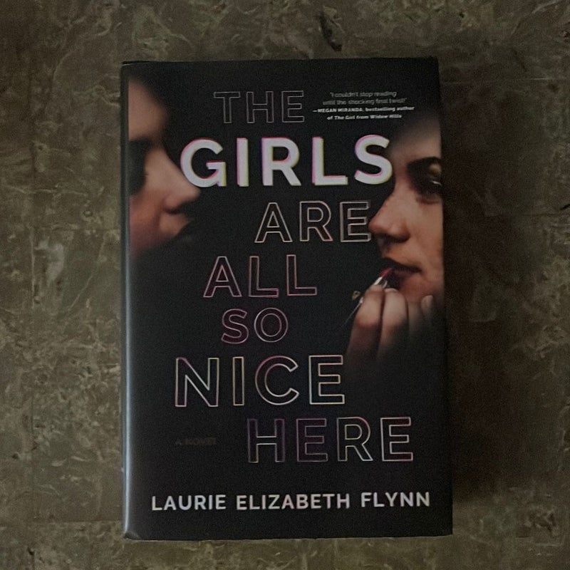 The Girls Are All So Nice Here