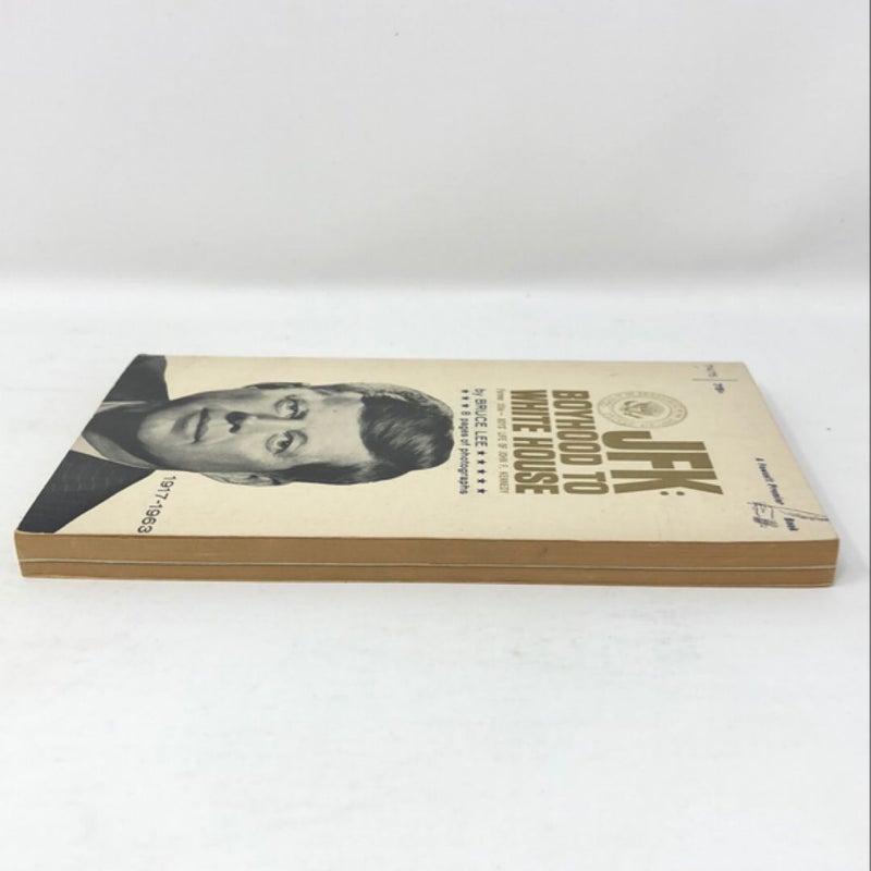 JFK: Biyhood to White House