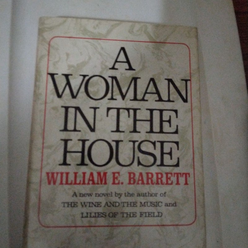A Woman In The House 