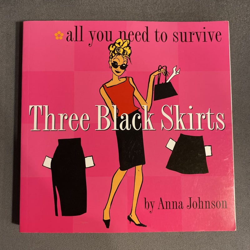 Three Black Skirts