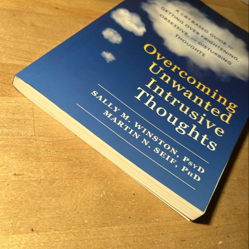 Overcoming Unwanted Intrusive Thoughts