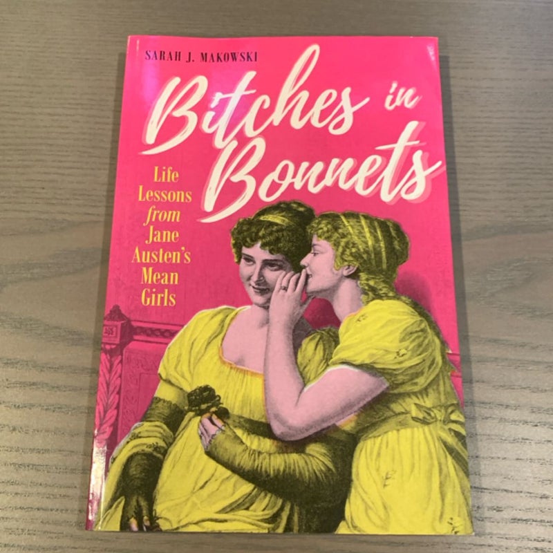Bitches in Bonnets