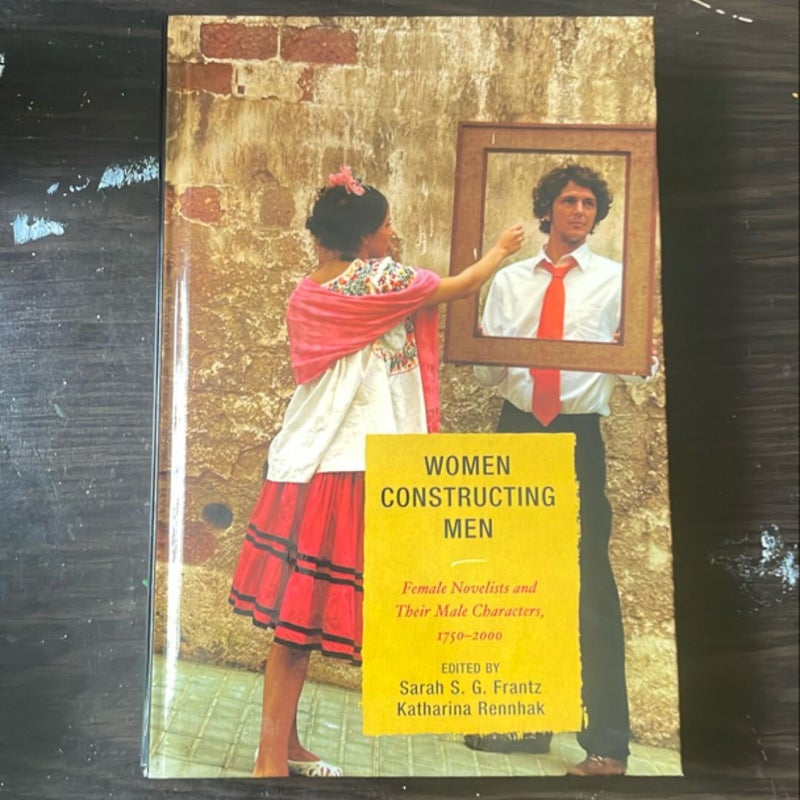 Women Constructing Men