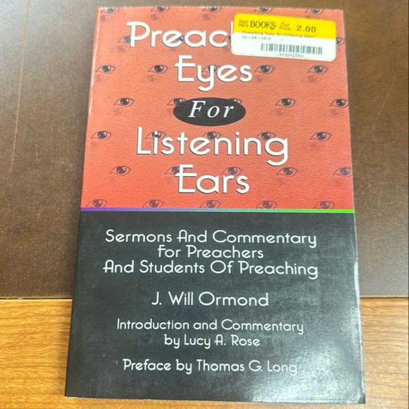 Preaching Eyes for Listening Ears