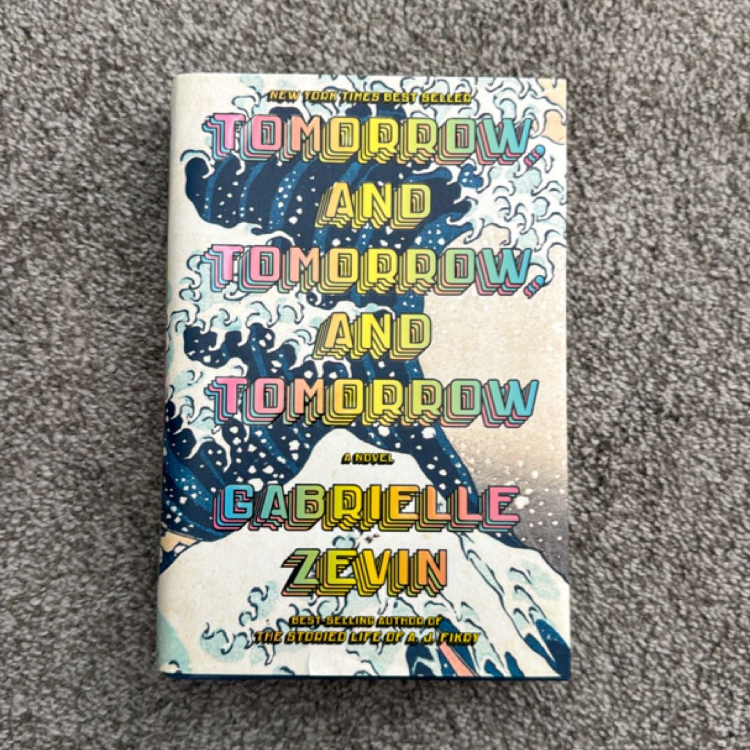 Tomorrow, and Tomorrow, and Tomorrow