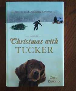 Christmas With Tucker 