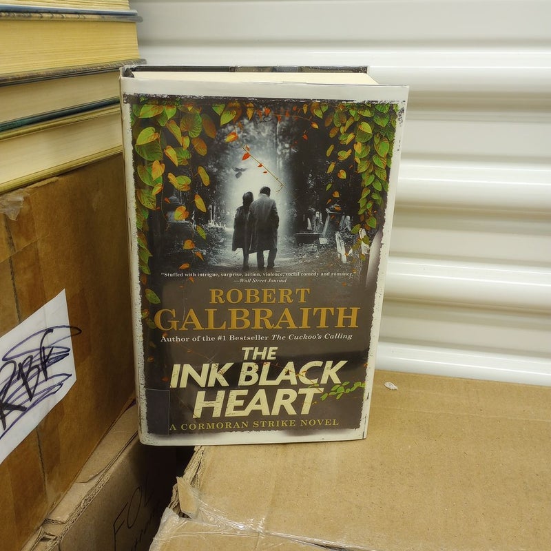 The Ink Black Heart by Robert Galbraith, Hardcover