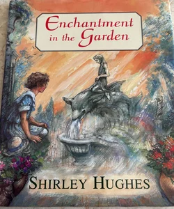 Enchantment in the Garden