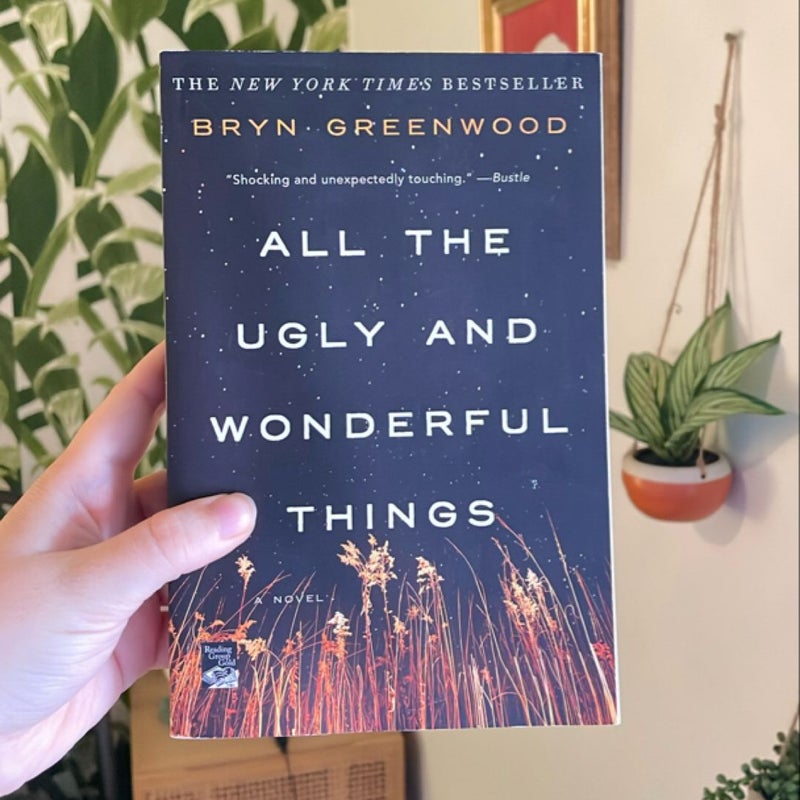 All the Ugly and Wonderful Things