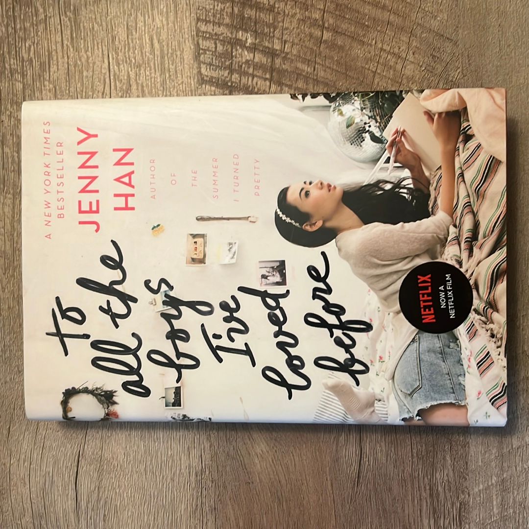 To All the Boys I've Loved Before