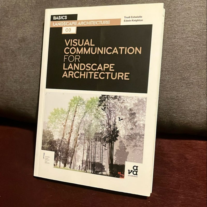 Visual Communication for Landscape Architecture