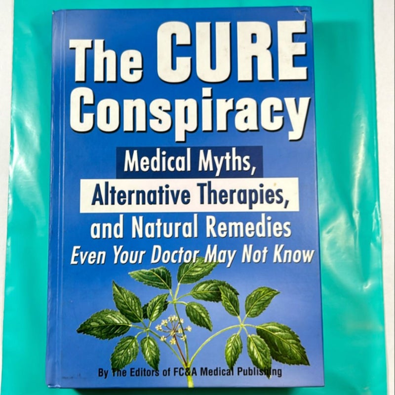 The Cure Conspiracy