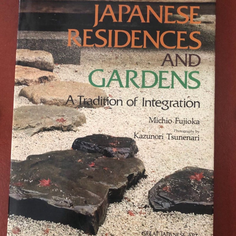 Japanese Residences and Gardens