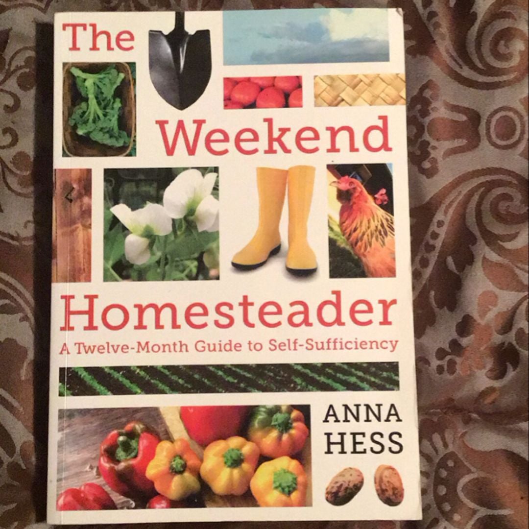 The Weekend Homesteader