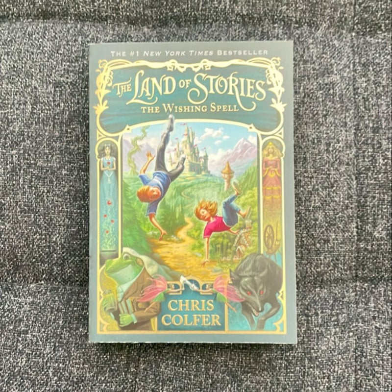 The Land of Stories: the Wishing Spell