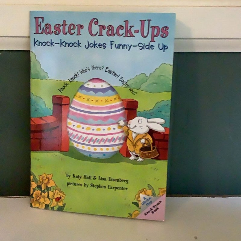 Easter Crack Ups 