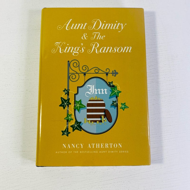 Aunt Dimity and the King's Ransom