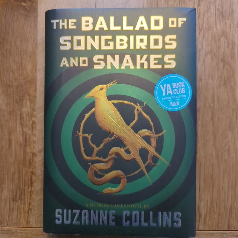 The Ballad of Songbirds and Snakes (A Hunger Games Novel)