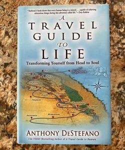 A Travel Guide to Life