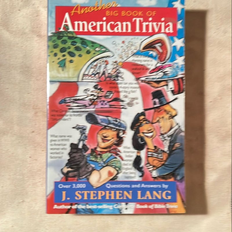 Another Big Book of American Trivia