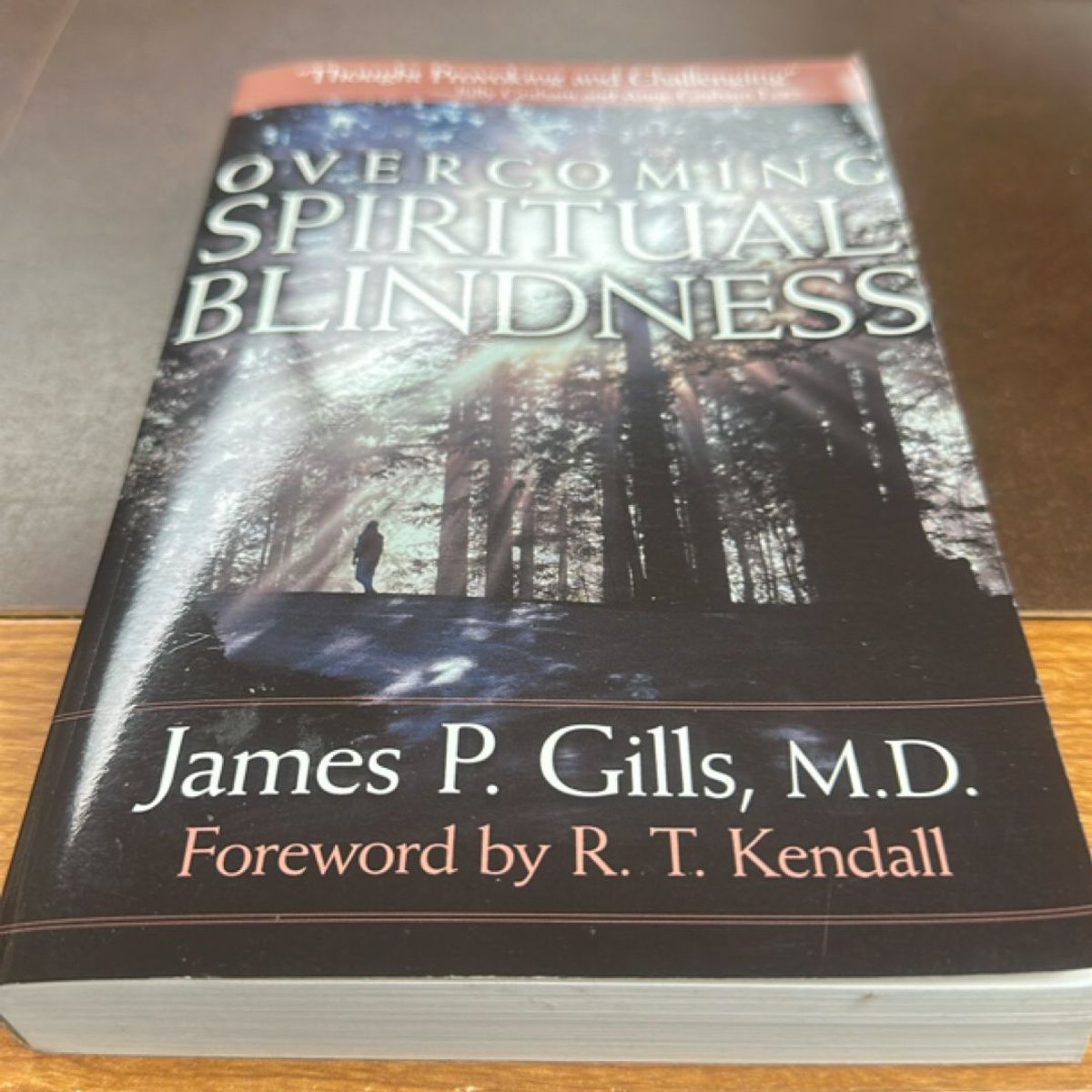 Spiritual Blindness by James P. Gills