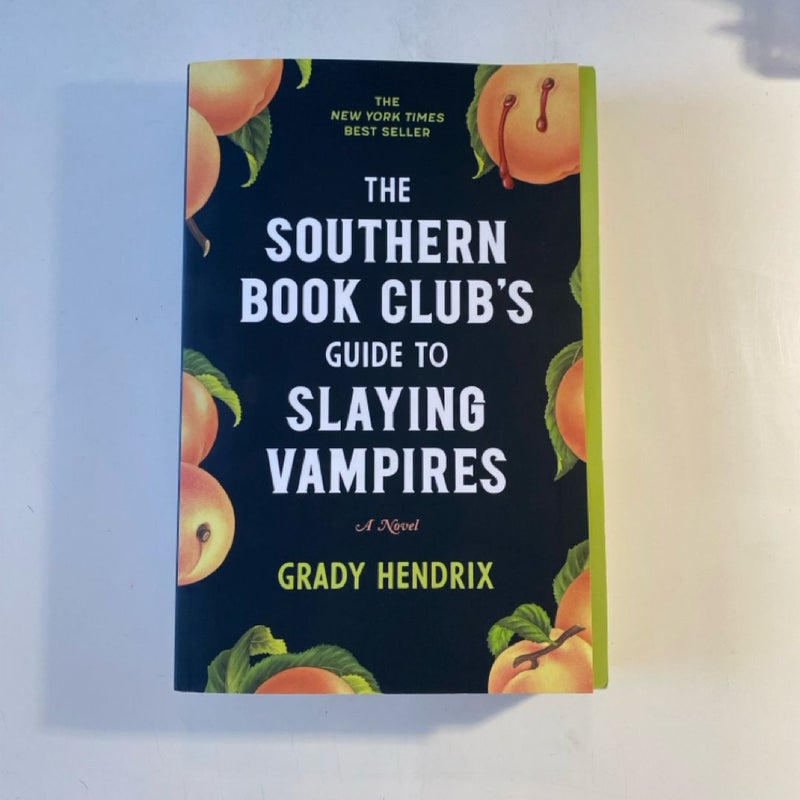 The Southern Book Club's Guide to Slaying Vampires