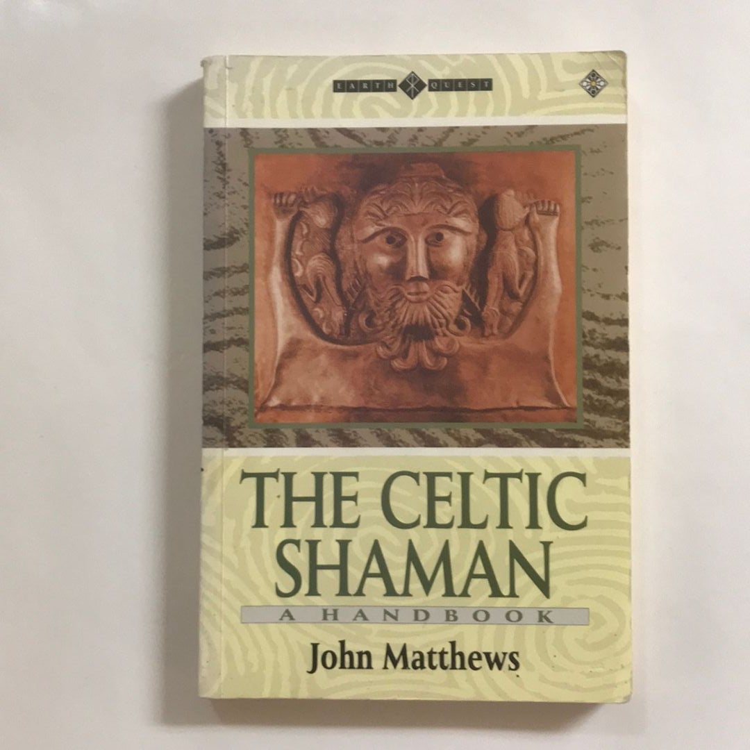 The Celtic Shaman by John Matthews, Paperback Pangobooks