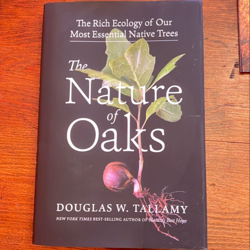 The Nature of Oaks