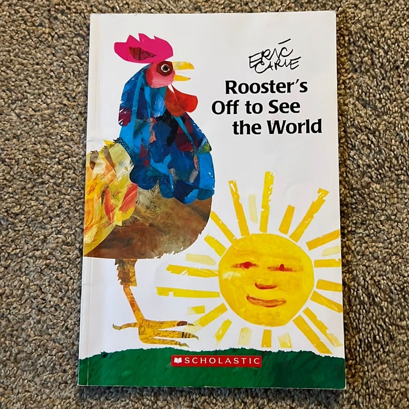 Rooster Is off to See the World/Ready-To-Read Level 1