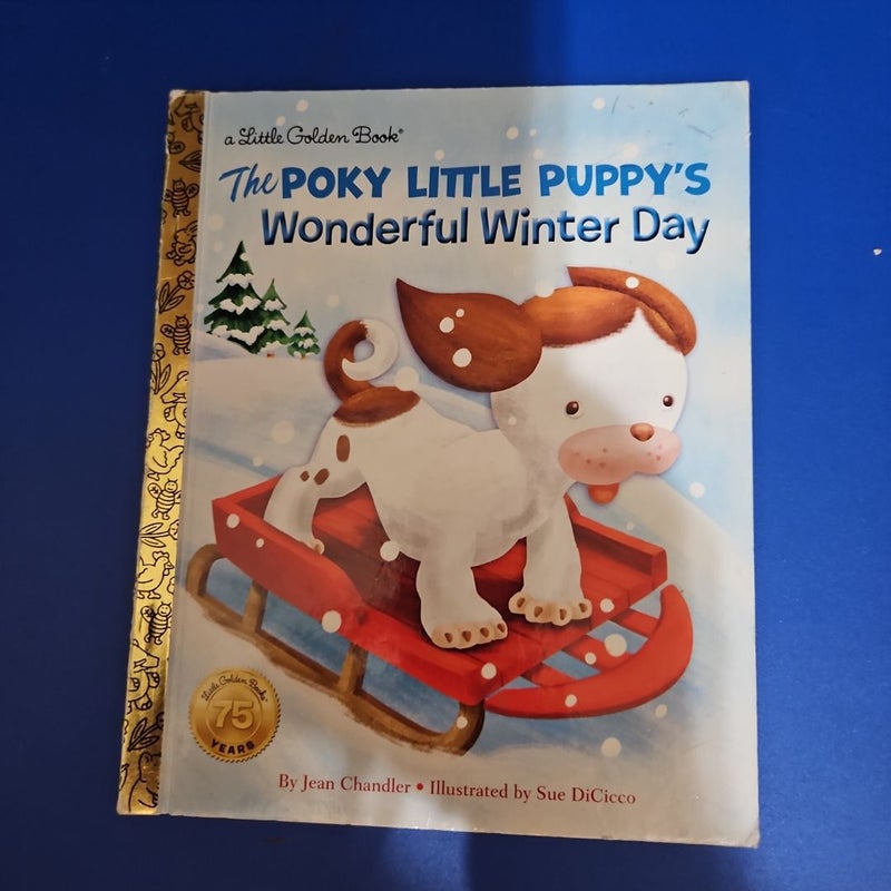 The Poky Little Puppy's Wonderful Winter Day