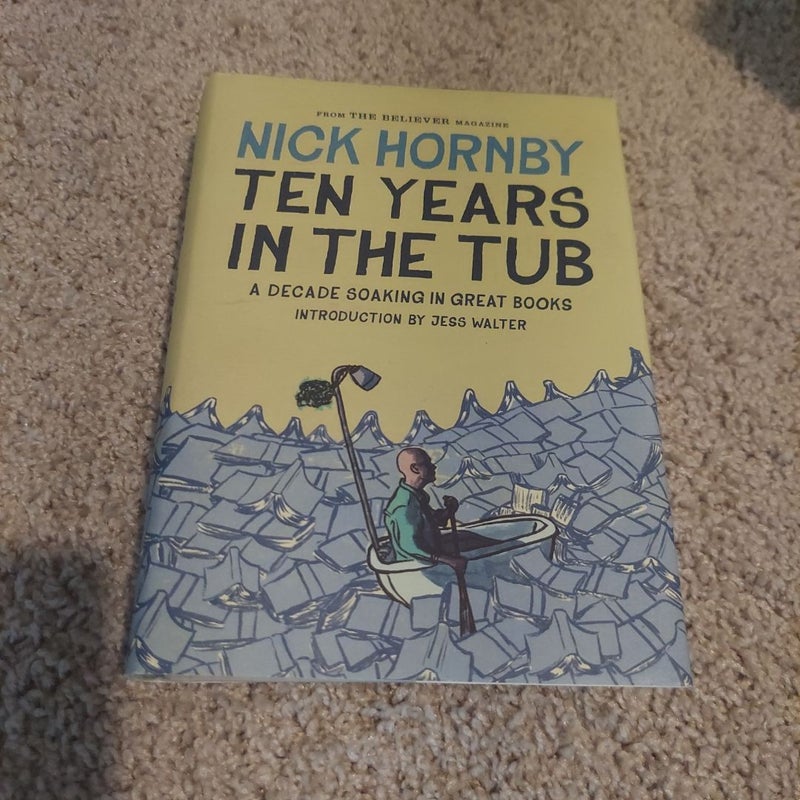 Ten Years in the Tub
