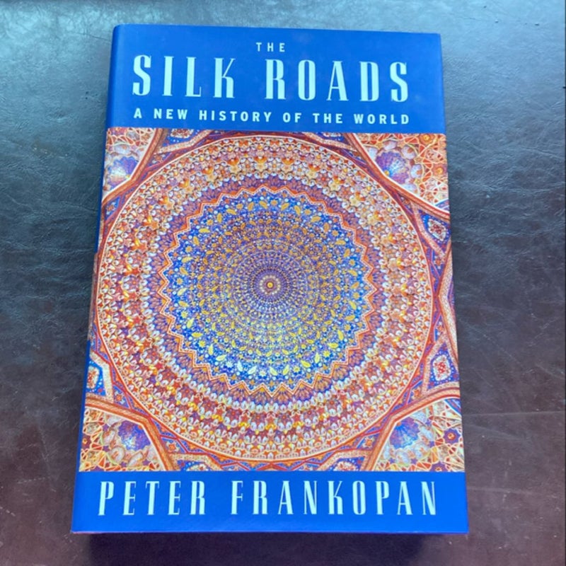 The Silk Roads